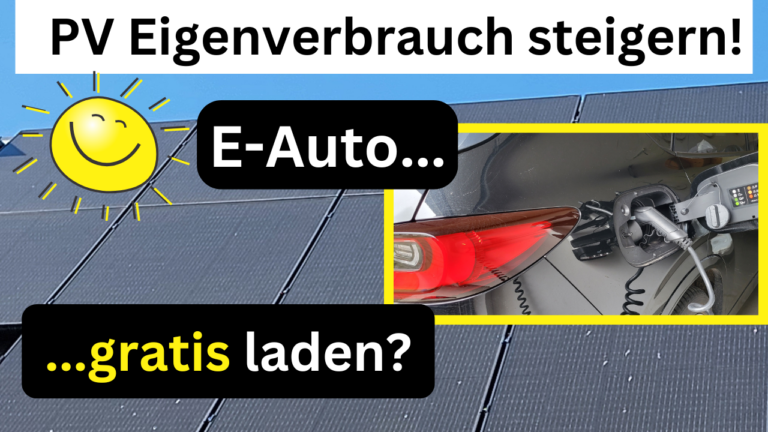 PV-Überschussladen - E-Auto gratis laden und Eigenverbrauch steigern