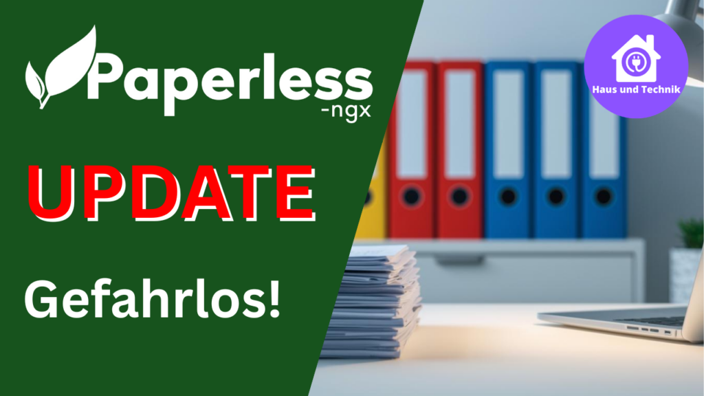 Paperless-ngx Update gefahrlos durchführen