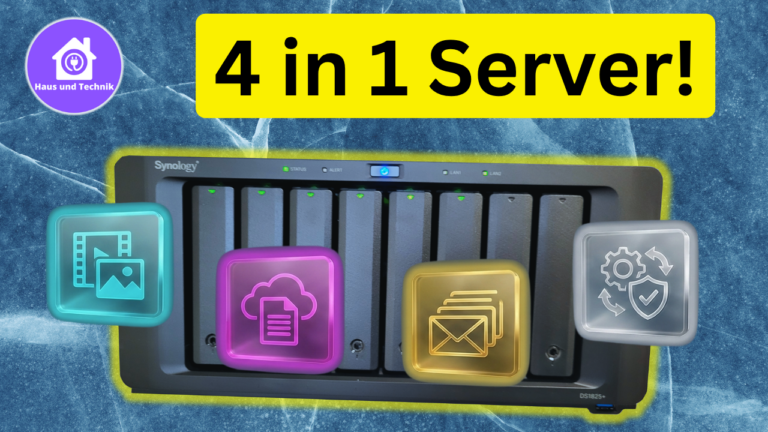 Synology Home Server - Das ultimative 4in1 Setup auf meiner DS1825+