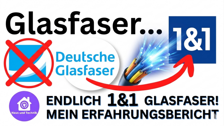 Umstellung Internetanbieter von Deutsche Glasfaser auf 1&1