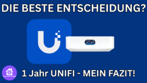 1 Jahr UniFi - Mein Fazit