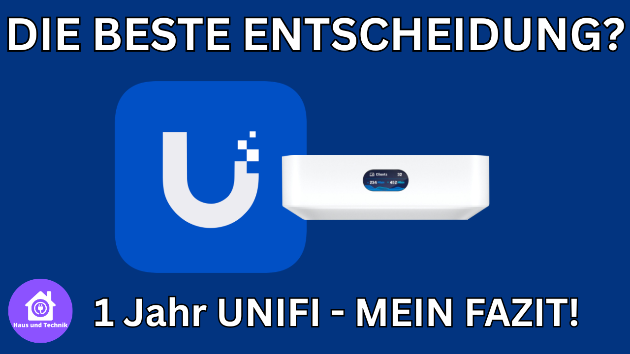 1 Jahr UniFi - Mein Fazit