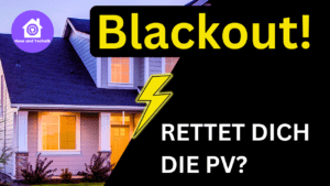 Blackout was leistet Deine PV Anlage bei Stromausfall? Erstazstrom, Notstrom erklärt!