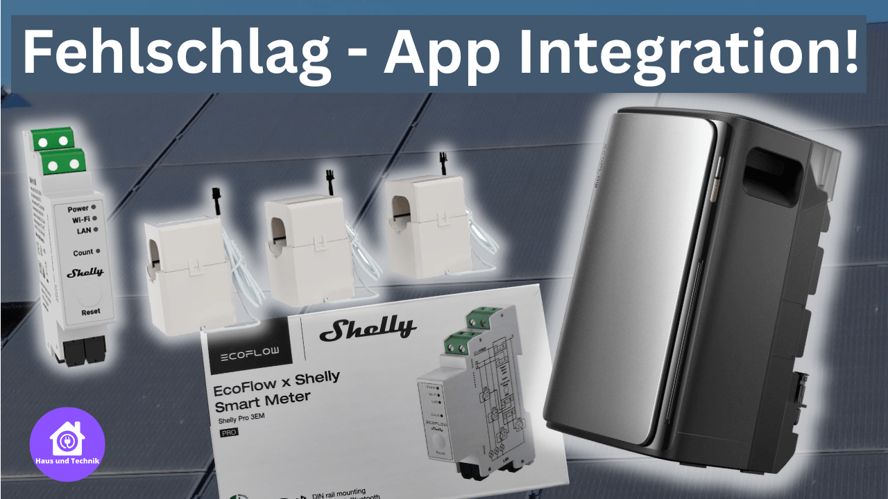 EcoFlow / Shelly Smart Meter - App Integration EcoFlow Fehlschlag